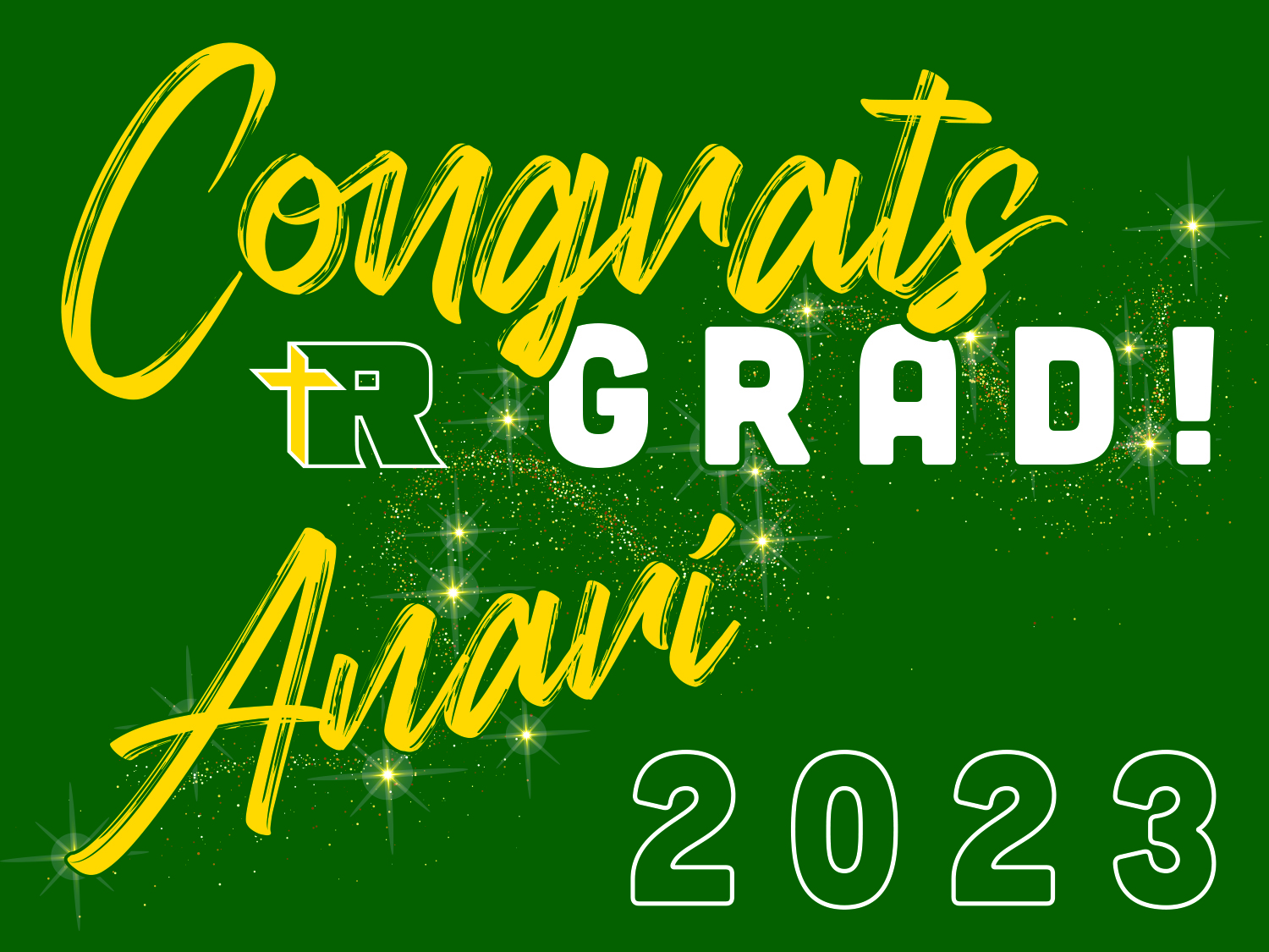 Roncalli Graduation Yard Sign Option 1 Personalized